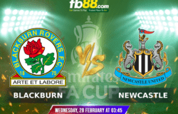 Blackburn Rovers VS Newcastle 1 - Nhà cái FB88