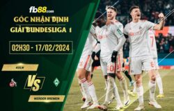 fb88-soi kèo Koln vs Werder Bremen