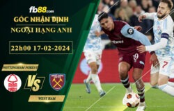 Fb88 soi kèo trận đấu Nottingham Forest vs West Ham